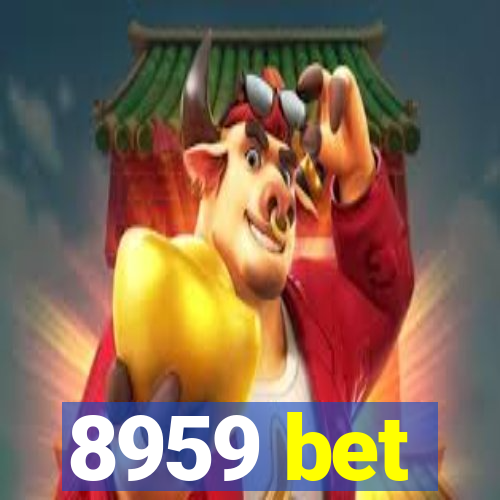 8959 bet